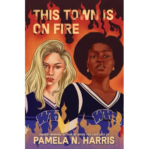 This Town Is on Fire