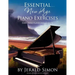 Essential New Age Piano Exercises Every Piano Player Should Know: Learn New Age basics, including left hand new age patterns, chord progressions, how
