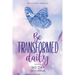 Be transformed daily: 365 day devotional