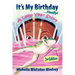 It's My Birthday Finally! A Leap Year Story 2nd Edition