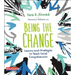 Being the Change: Lessons and Strategies to Teach Social Comprehension