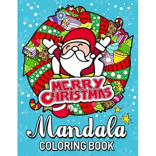 Merry Christmas Mandala Coloring Books: An Adults Coloring Pages Easy and Relaxing Design High Quality