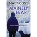 Mainely Fear