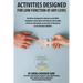 Activities Designed For Low Function At Any level