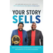 Your Story Sells: My Identity, My Destiny