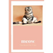 meow: The book for cats