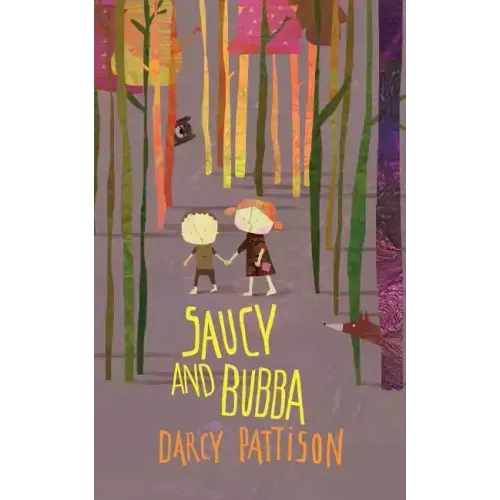 Saucy and Bubba: A Hansel and Gretel Tale