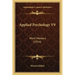 Applied Psychology V9: Mind Mastery (1914)