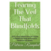 Tearing the Veil That Blindfolds.: How I Freed Myself from the Matrix of Beliefs That Bound Me to Limitation and Misery.