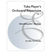 Tuba Player's Orchestral Repertoire: Vol. 1 Mendelssohn - Berlioz