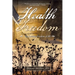 Health Freedom: The Greatest Freedom of All