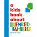 A Kids Book about Blended Families
