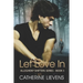 Let Love In