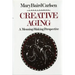 Creative Aging: A Meaning-Making Perspective