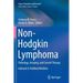 Non-Hodgkin Lymphoma: Pathology, Imaging, and Current Therapy