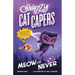 Snazzy Cat Capers: Meow or Never