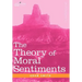 The Theory of Moral Sentiments