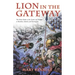 The Lion in the Gateway