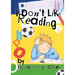 I Don't Like Reading