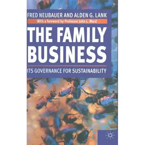 The Family Business: Its Governance for Sustainability