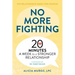 No More Fighting: The Relationship Book for Couples: 20 Minutes a Week to a Stronger Relationship