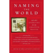 Naming the World: And Other Exercises for the Creative Writer