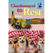 Chardonnayed to Rest