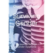 Surviving Gender: My Journey Through Gender Dysphoria