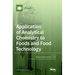 Application of Analytical Chemistry to Foods and Food Technology