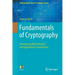 Fundamentals of Cryptography: Introducing Mathematical and Algorithmic Foundations