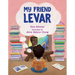 My Friend Levar