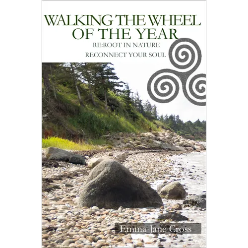 Walking The Wheel of The Year