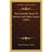 The Scientific Basis Of Morals And Other Essays (1884)