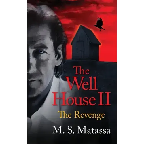 The Well House II: The Revenge
