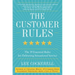 The Customer Rules: The 39 Essential Rules for Delivering Sensational Service