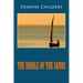 The Riddle of the Sands