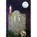 The 13 Commandments of Haunting: Foundational Concepts Every Haunter Needs to Make a Successful Haunted Attraction