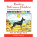 Dashing Doberman Pinschers: A Colouring Book for Adults