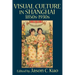 Visual Culture in Shanghai, 1850s-1930s