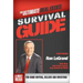 The Ultimate Real Estate Survival Guide