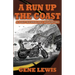 A Run Up the Coast: A Post-Technology Adventure