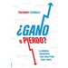 ¿Gano O Pierdo?: La Mirada Inversora Que Toda Pyme Necesita Tener