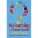 Welcoming Your Chinese Guests: A Practical Guide for Hospitality and Tourism