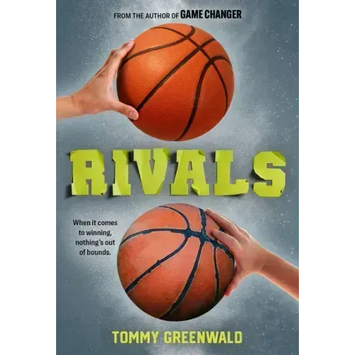 Rivals: A Game Changer Companion Novel
