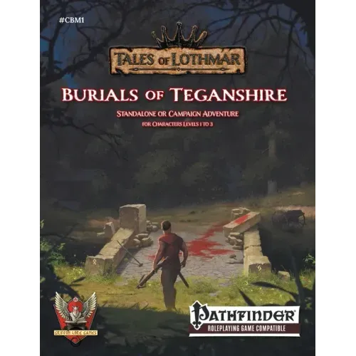 Burials of Teganshire for Pathfinder 1E