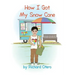 How I Got My Snow Cone