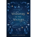 Whispers in the Waters