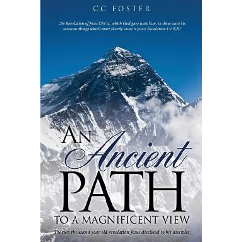 An Ancient Path to a Magnificent View