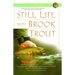 Still Life with Brook Trout