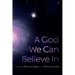 A God We Can Believe In